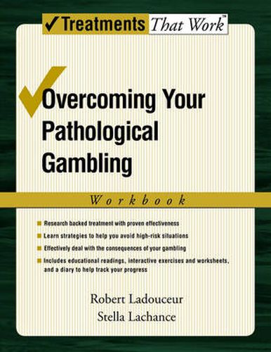 Cover image for Overcoming Your Pathological Gambling: Workbook