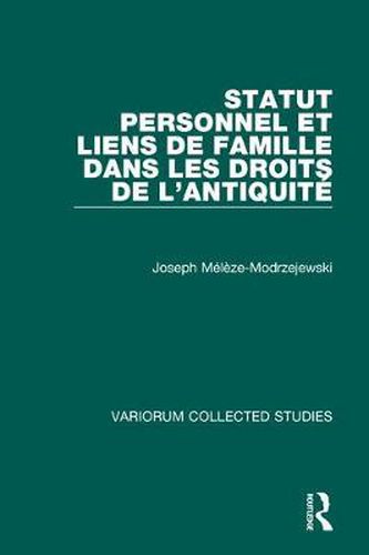 Cover image for Statut personnel et liens de famille dans les droits de l'Antiquite