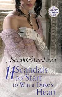 Cover image for Eleven Scandals to Start to Win a Duke's Heart: Number 3 in series