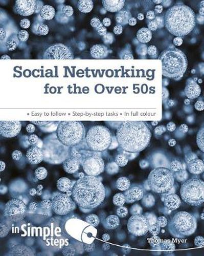 Cover image for Social Networking for the Over 50s: In Simple Steps