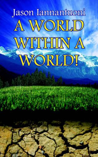 Cover image for A World Within A World!