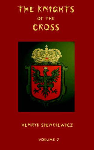 Cover image for The Knights of the Cross - Volume 2