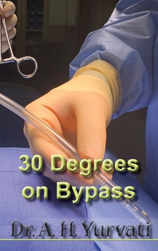 Cover image for 30 Degrees on Bypass
