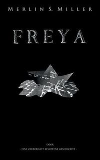 Cover image for Freya: Eine zauberhaft besoffene Geschichte