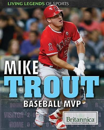 Mike Trout: Baseball MVP