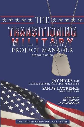 Cover image for The Transitioning Military Project Manager: Second Edition