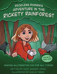 Cover image for Reckless Rhonda's Adventure in the Rickety Rainforest