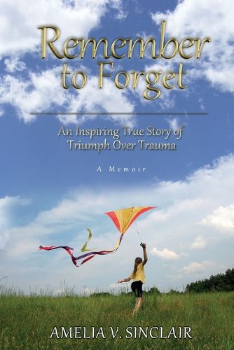 Cover image for Remember To Forget