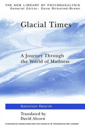 Cover image for Glacial Times: A Journey through the World of Madness