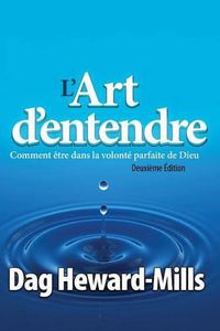 Cover image for L'Art D'Entendre (Deuxieme Edition)