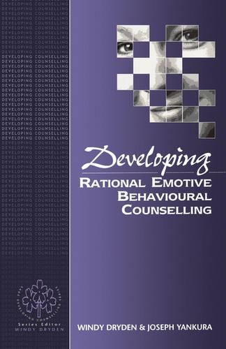 Cover image for Developing Rational Emotive Behavioural Counselling