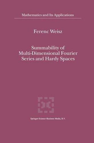 Cover image for Summability of Multi-Dimensional Fourier Series and Hardy Spaces