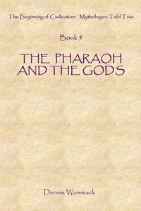 Cover image for The Pharaoh and the Gods