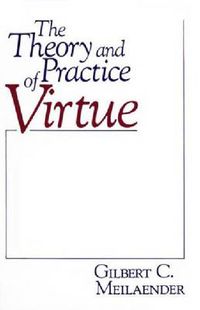 Cover image for Theory and Practice of Virtue, The