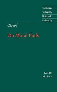 Cover image for Cicero: On Moral Ends