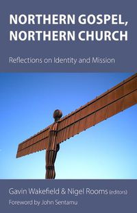 Cover image for Northern Gospel, Northern Church: Reflections on Identity and Mission
