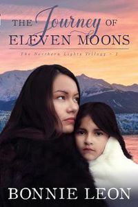 Cover image for The Journey of Eleven Moons