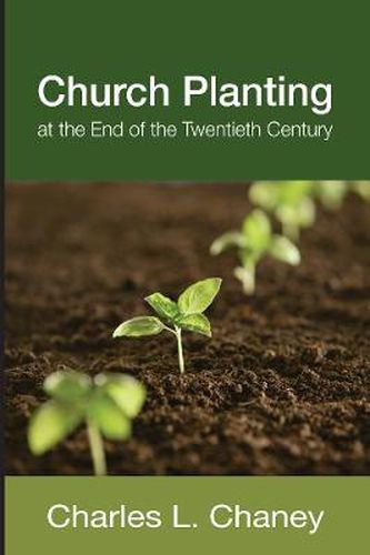 Cover image for Church Planting at the End of the Twentieth Century