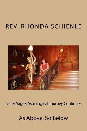 Cover image for Sister Sage's Astrological Journey Continues: As Above, So Below