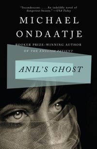 Cover image for Anil's Ghost: A Novel