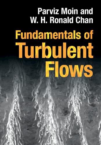 Cover image for Fundamentals of Turbulent Flows