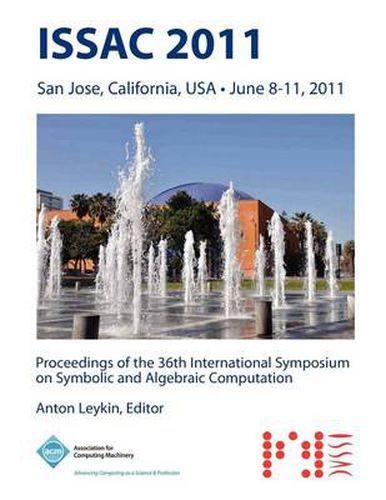 Cover image for ISSAC 2011 Proceedings of the 36th International Symposium on Symbolic and Algebraic Computation