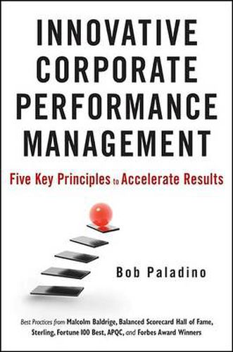 Cover image for Innovative Corporate Performance Management: Five Key Principles to Accelerate Results