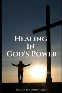 Cover image for Healing in God's Power