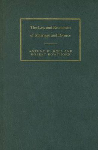 Cover image for The Law and Economics of Marriage and Divorce