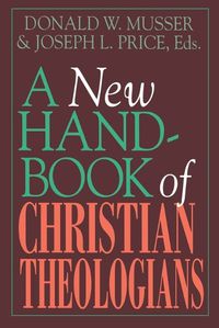 Cover image for A New Handbook of Christian Theologians