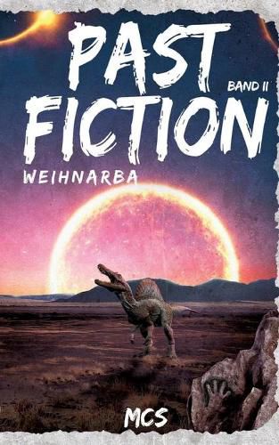 Cover image for Past Fiction: Weihnarba