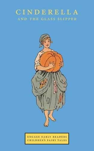 Cover image for Cinderella and the Glass Slipper (Engage Early Readers: Children's Fairy Tales)