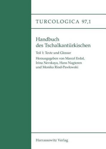 Cover image for Handbuch Des Tschalkanturkischen: Teil 1: Texte Und Glossar