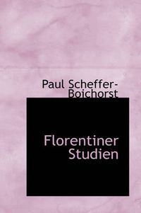 Cover image for Florentiner Studien