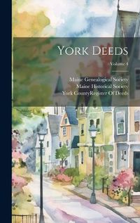 Cover image for York Deeds; Volume 4