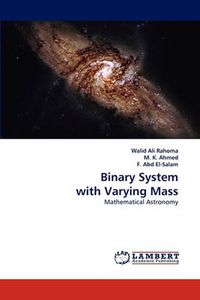 Cover image for Binary System with Varying Mass