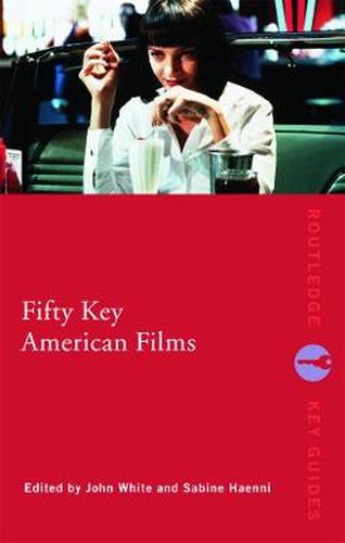 Cover image for Fifty Key American Films