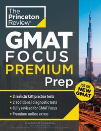 Cover image for Princeton Review GMAT Focus Premium Prep