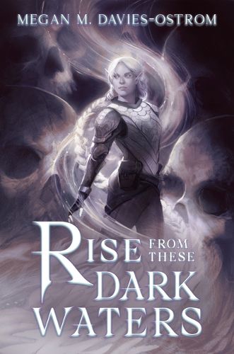 Cover image for Rise from These Dark Waters