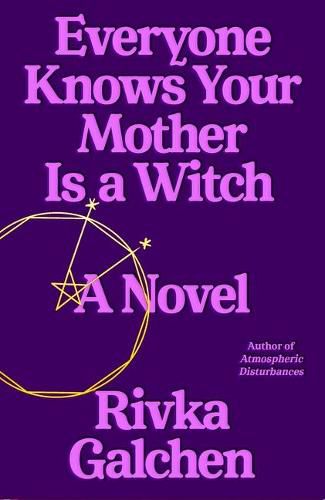 Cover image for Everyone Knows Your Mother Is a Witch
