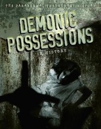 Cover image for Demonic Possessions in History