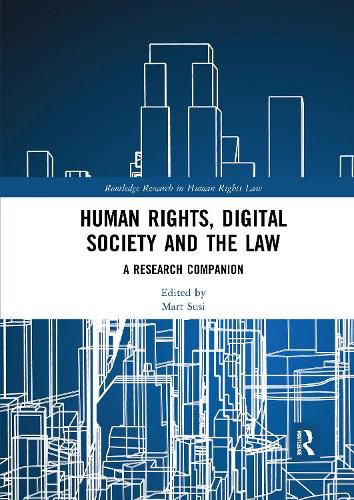 Cover image for Human Rights, Digital Society and the Law: A Research Companion