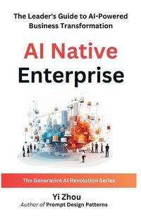 Cover image for AI Native Enterprise