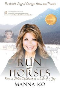 Cover image for To Run with Horses