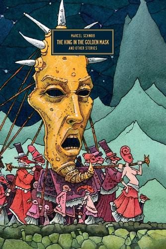 Cover image for The King In The Golden Mask: and Other Stories