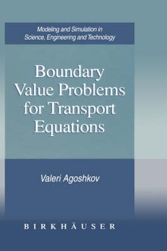 Cover image for Boundary Value Problems for Transport Equations