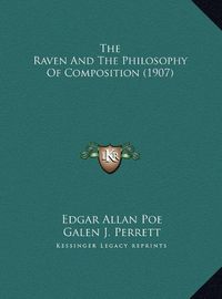 Cover image for The Raven and the Philosophy of Composition (1907)