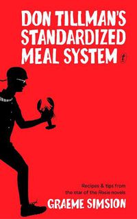 Cover image for Don Tillman's Standardized Meal System