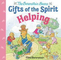 Cover image for Helping (Berenstain Bears Gifts of the Spirit)