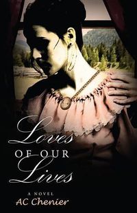 Cover image for Loves of Our Lives